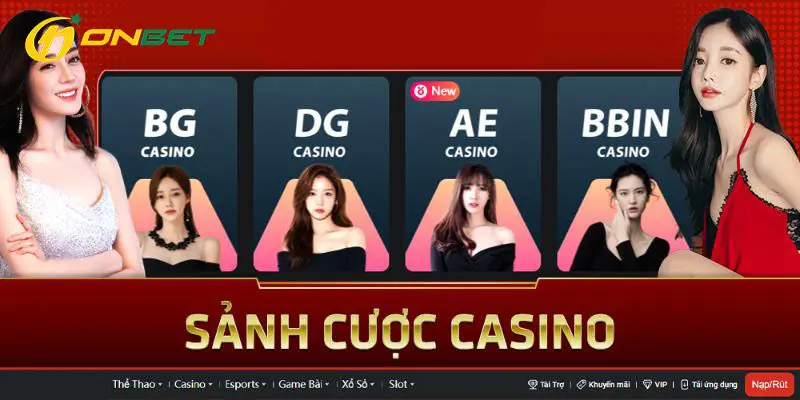 Top 5+ sảnh game độc quyền của Casino Onbet 